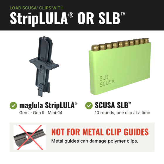 SCUSA polymer stripper clips load with the maglula StripLULA® or the SCUSA SLB™; not for metal clip guides — image 6 of 6